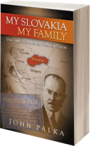 Cover image of the American edition of My Slovakia, My Family by John Palka